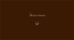 Desktop Screenshot of lattesonlocation.com