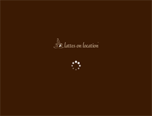 Tablet Screenshot of lattesonlocation.com